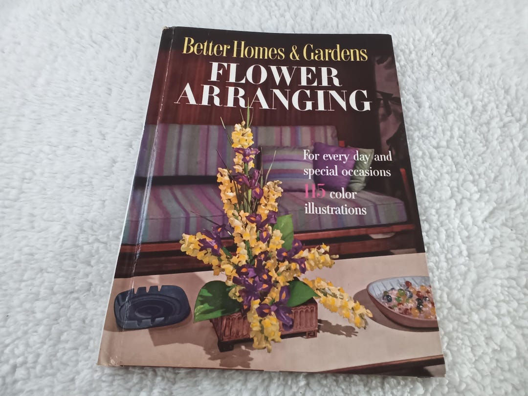 Vintage Better Homes & Gardens Flower Arranging 1957 Book Home