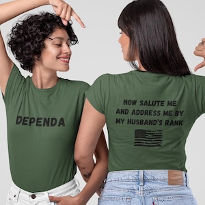 Dependa Salute My HUSBAND&#39;S Rank UNISEX T-shirt, Military Shirt, Milspouse, Dependa, Funny Shirt