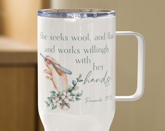Christian Crochet Travel mug with a handle /Proverbs 31 Woman Mug / Crocheter Gift / Crochet Toy Go Mug / Mom Gift / Daughter Gift