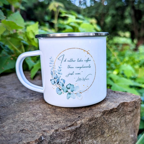 Little Women Enamel Mug / Louisa May Alcott Gift Mug / Book Mug / Reader Gift for Her / Book Quotes / Author Quote