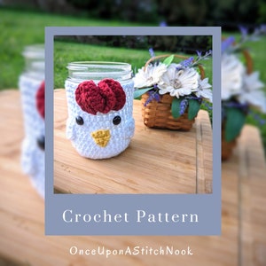 Crochet Chicken/Rooster Cozy Pattern / Beginner Mason Jar Holder Crochet Instructions/ Eco-friendly Cozy Pattern/ PDF download file