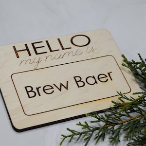 Hello My Name Is Wooden Cutout, Newborn Photo Prop, Birth Announcement, Hospital Announcement, Baby Name Announcement, Baby Shower Gift