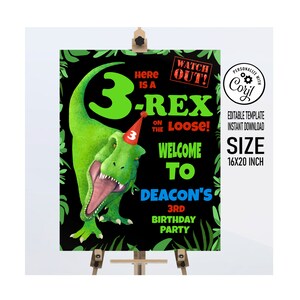Three Rex Welcome Sign for boy dinosaur party supplies T-rex themed editable poster Easy DIY custom template, Instant Download Corjl