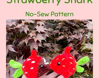 No-Sew Strawberry Shark Crochet PATTERN (Digital PDF)