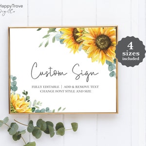 Sunflower themed Custom Signs, editable digital instant download,  template 8x10 5x7 portrait and landscape, wedding, bridal shower SU1 SU2