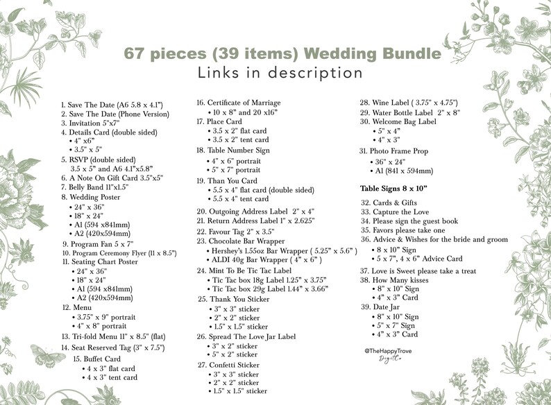 May include: A wedding bundle with 67 pieces and 39 items, including invitations, posters, menus, and labels. The image displays a list of items with sizes in inches and a floral design in the background. The text includes "Wedding Bundle" and "Links in description."