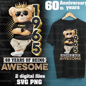 60th birthday man Svg Png | Anniversary man 60 years | born in 1965 | Digital T-shirt design sublimation design