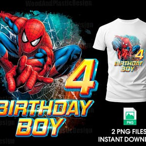 May include: A digital download of two PNG files featuring a superhero character in a red and blue suit with a spider design. The character is holding a large number 4. The text "Birthday Boy" is in a yellow and orange font.