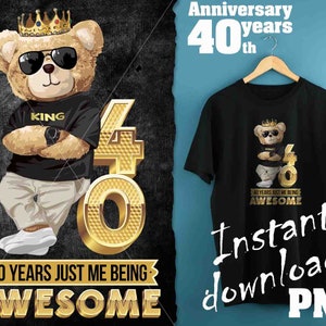 40th birthday man  Png | Anniversary man 40 years | Birthday man Png | Digital T-shirt design sublimation design