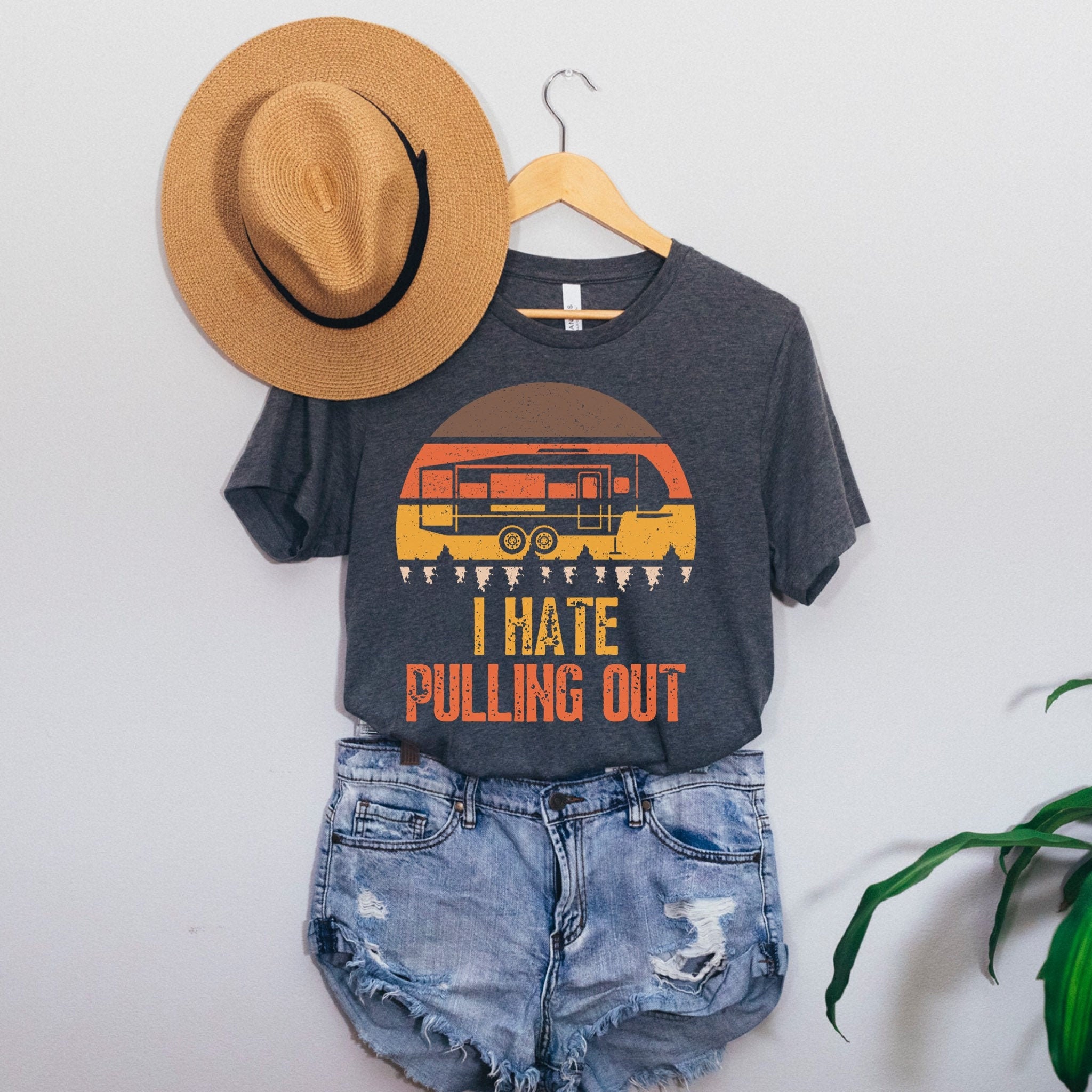 Funny Camping RV Shirt I Hate Pulling 