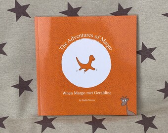 Las aventuras de Margo, Cuando Margo conoció a Geraldine // Libro de bolsillo para niños de Stella Mozza
