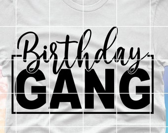 Download Birthday Gang Svg Etsy
