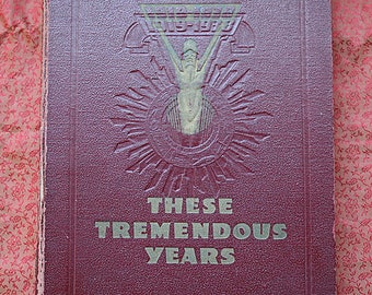 The Daily Express -1919-1938 These Tremendous Years Book