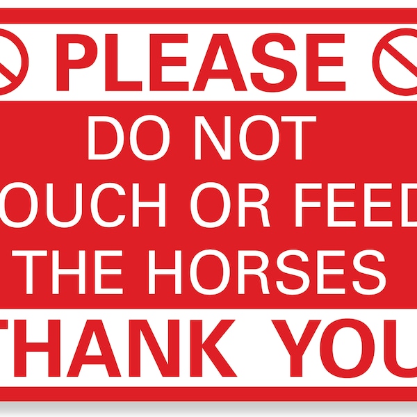 Metal Do Not Feed the Horse Sign Etsy UK