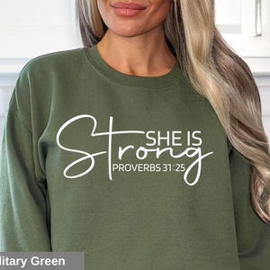 She is Strong Proverbs 31:25 Sweatshirt, Christian Inspiring Sweatshirt for Women, Cozy Faith-Based Graphic Pullover, Positive Gift for Her