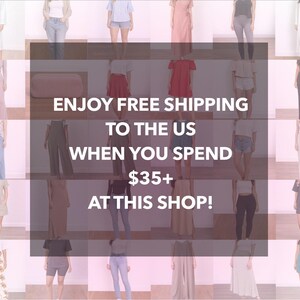 Enjoy free shipping to the US when you spend $35+ at this shop!
