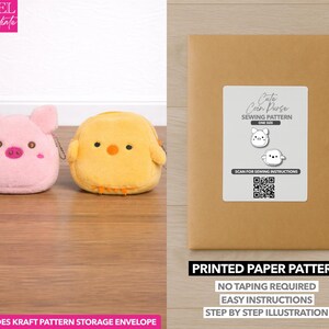 May include: A pink pig-shaped coin purse and a yellow chick-shaped coin purse sit on a wooden surface. A brown paper envelope with a white label that reads "Cute Coin Purse Sewing Pattern" is also in the image. The text "Printed Paper Pattern" is at the bottom.