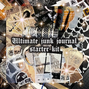 May include: A collection of scrapbooking materials, including patterned tapes, cards, stickers, and ephemera. The text "Ultimate junk journal starter kit" is displayed in a gothic font. The color scheme is mainly black, white, and beige.