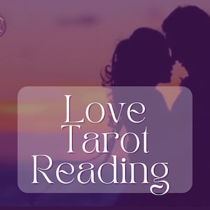 May include: A silhouette of a couple embracing against a purple and orange sunset with the text "Love Tarot Reading" in a white rectangle.