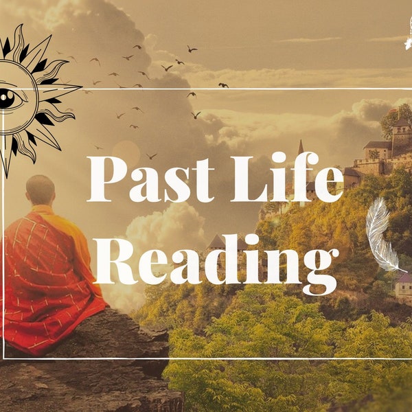 Past life reading | Past life psychic reading - Past Life | Channeled Reading | Past life karma reading | Past life astrology reading
