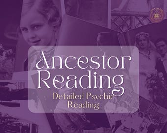 Ancestor Reading Ancestral Reading  Spirit Guide Reading Contact Ancestor Readings Ancestor Tarot Reading