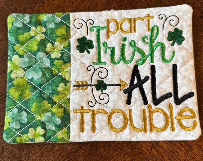 Irish Trouble Mug Rug/Coaster.  Approximately 5 x 7 inches.  Ready to Ship