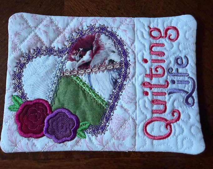 Quilting Life Mug Rug, Coaster. Appliqued, Embroidered, Quilted.  5x7 inches