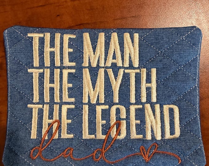 Man Myth Legend Dad Mug Rug/Coaster.  Approximately 5 x 7 inches.  Embroidered