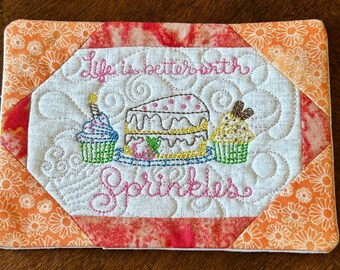 Embroidered Mug Rug Coaster, "Life is better with Sprinkles", Quilted 5 x 7 inches