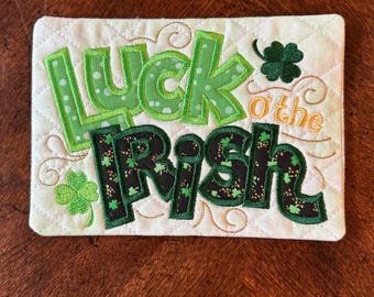 Luck O The Irish Mug Rug/Coaster.  Approximately 5 x 7 inches.  Ready to Ship