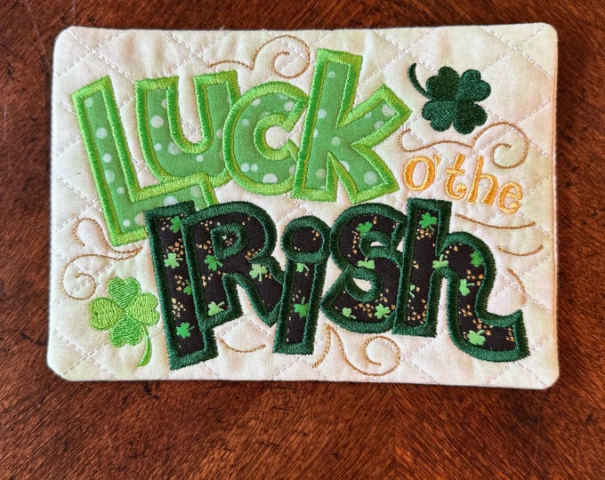 Luck O The Irish Mug Rug/Coaster.  Approximately 5 x 7 inches.  Ready to Ship