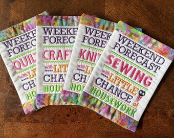 Embroidered Crafting Mug Rug: Weekend Forecast Coaster, 5x7