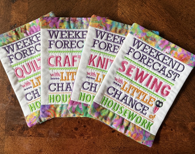 Embroidered Crafting Mug Rug: Weekend Forecast Coaster, 5x7