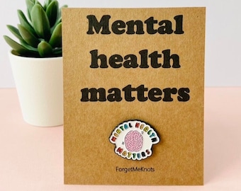 Mental health matters brain pin badge, kawaii pin, badges for backpacks, raise awareness pins, you've got this, positive pin, enamel badge