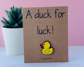 A duck for luck! Duck enamel pin badge, Lucky charm, Good luck gifts, You've got this gift, Duck card, Exam gifts, Animal lover gifts.