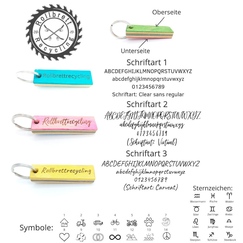 May include: Three wooden keychains with different colored backgrounds and the text "Rollbrettrecycling" on them. The keychains are shown with three different font styles, labeled "Schriftart 1", "Schriftart 2", and "Schriftart 3".