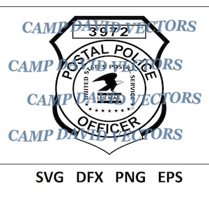 United States Postal Police Badge, Logo, Custom, Vector, Law Enforcement SVG, DXF, png, eps Digital for CNC, Laser Carving and Engraving