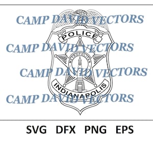Indianapolis Police Badge, Logo, Seal, Custom, Vector, Law Enforcement SVG, DXF, png, eps Digital for CNC, Laser Carving and Engraving