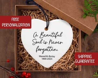 Memorial Ornament Gift, Beautiful Soul, Heart Keepsake for Grieving, Loss of Loved One Gift, Sympathy Bereavement, Personalized Name Date