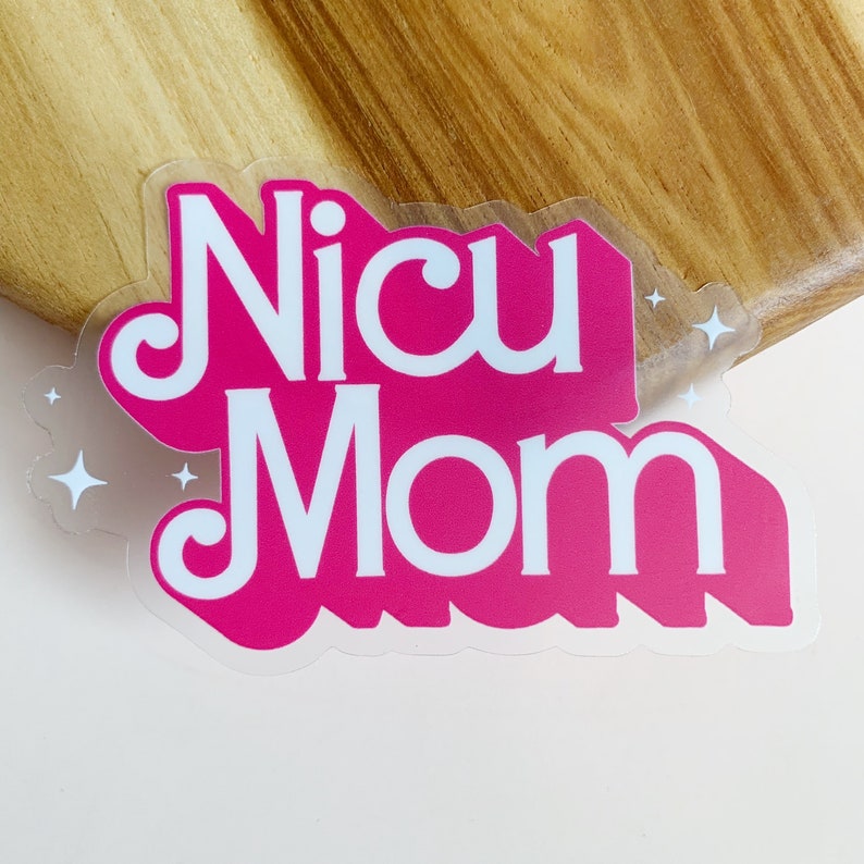 NICU Mom Clear Sticker image 1