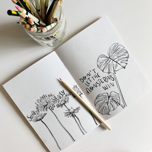 Motivational Mother Nature Coloring Book A5 Coloring Book Plant Illustrations Flowers Quotes image 3