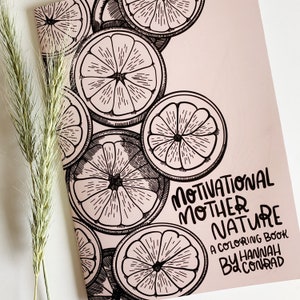 Motivational Mother Nature Coloring Book A5 Coloring Book Plant Illustrations Flowers Quotes image 1