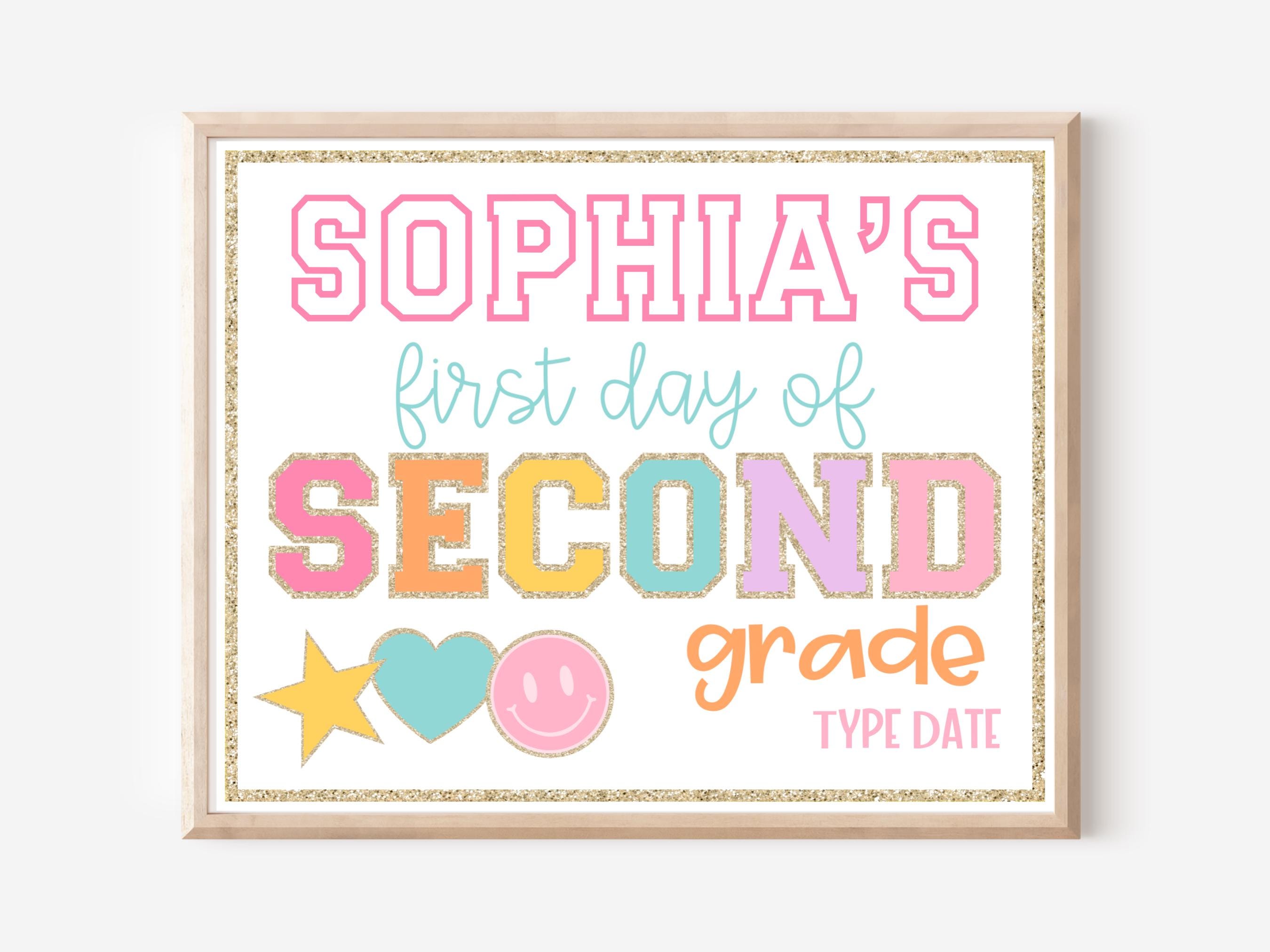 Editable First Day of Second Grade Sign, First Day of School Printable ...