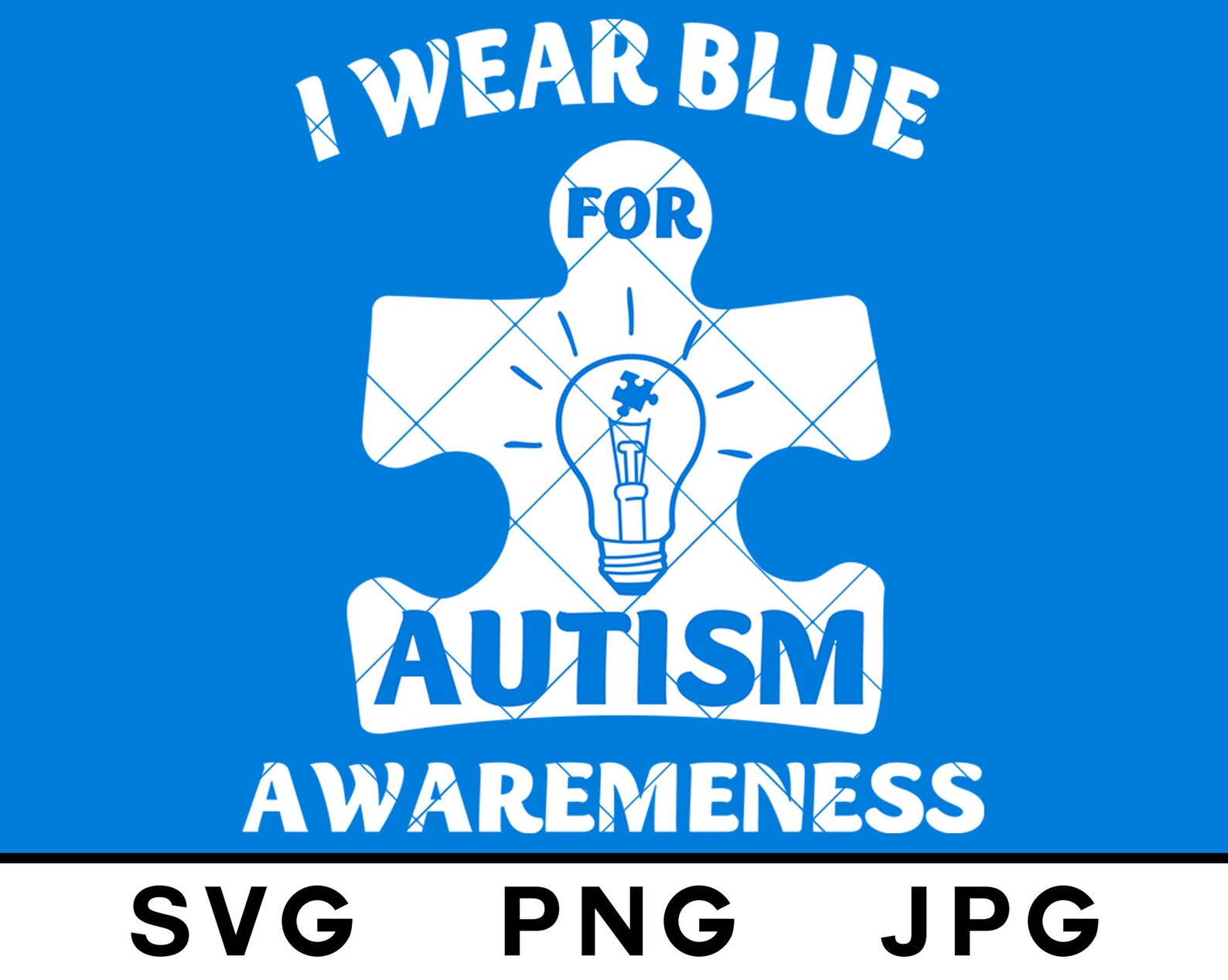 I Wear Blue For Autism Awareness SVG Autism Puzzle Autism Etsy