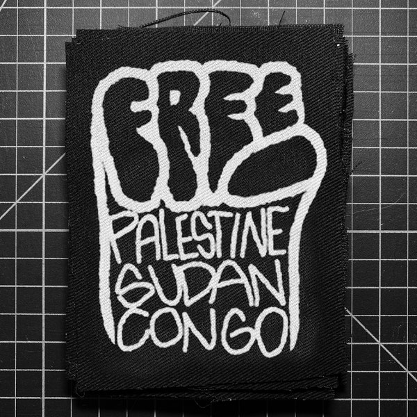 Patches for jackets "FREE Palestine Sudan Congo" crust punk political leftist screen printed HTV vegan canvas patch