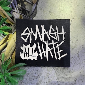 SMASH HATE spijkerjasje patch korst punk politiek linkse antiracistische zeefdruk HTV vegan canvas patch