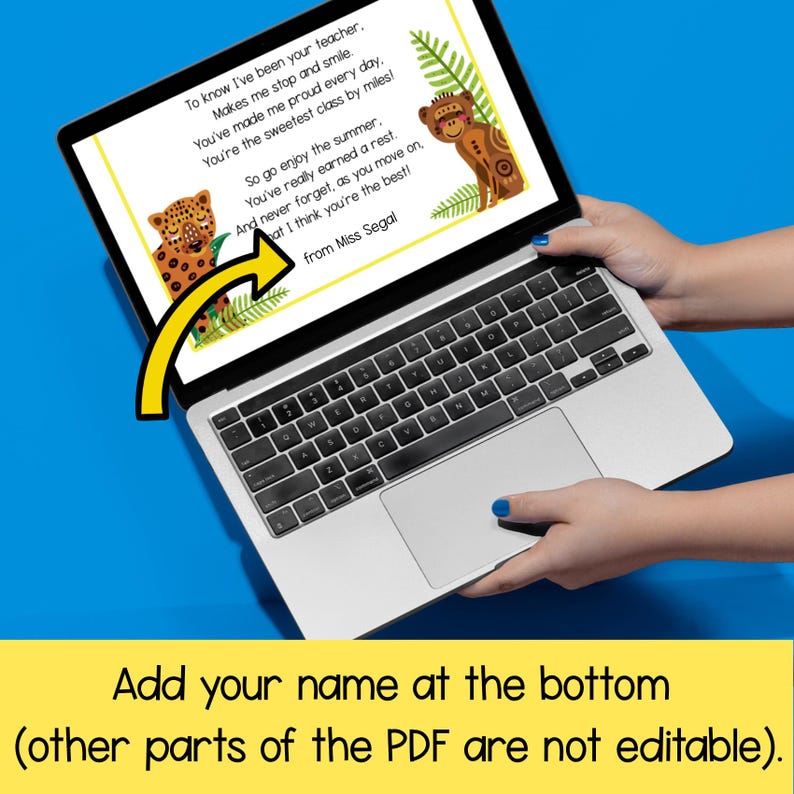 May include: A laptop displaying a digital card with a jungle theme, featuring a leopard and monkey illustration. The card includes text: "To know I've been your teacher...from Miss Segal." A yellow arrow points to the bottom text: "Add your name at the bottom..."