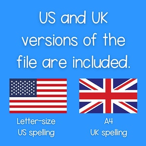 May include: Image showing the US and UK versions of a file are included. The US version is labeled "Letter-size US spelling" and the UK version is labeled "A4 UK spelling".