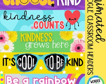 Animated Google Classroom banners headers kindness theme | Digital Download