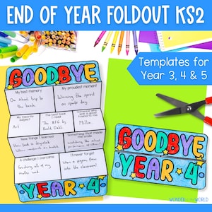 Könnte beinhalten: Ein druckbarer Jahresabschluss-Klappflyer für Schüler der Klassen 3, 4 und 5. Der Flyer hat einen bunten Titel "Goodbye Year 4" und fordert die Schüler auf, über ihre schönsten Erinnerungen, stolzesten Momente und neu erlernten Dinge nachzudenken.